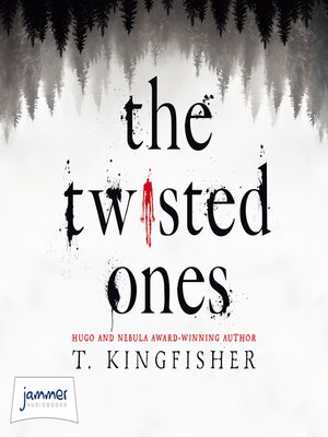 The Twisted Ones - Audiobook